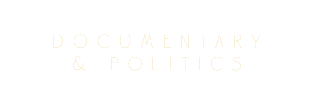 Documentary & Politics